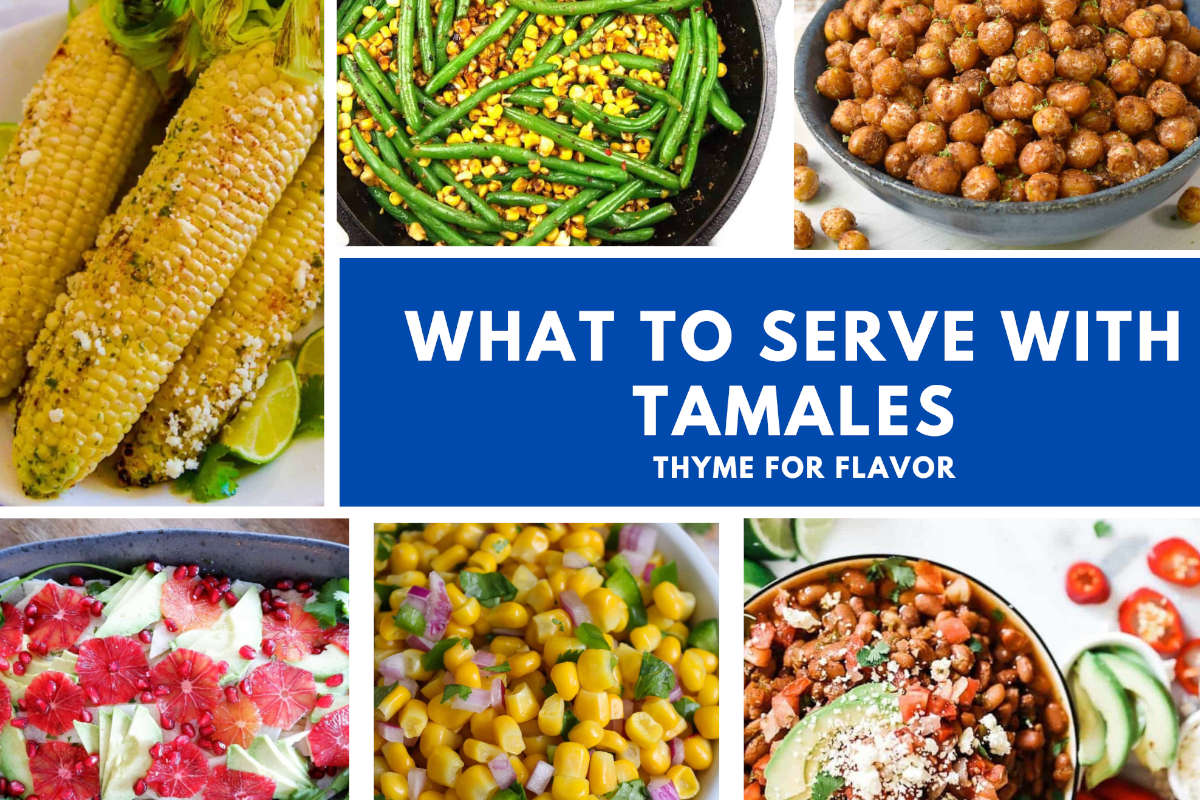 Collection of different images of what to serve with tamales.